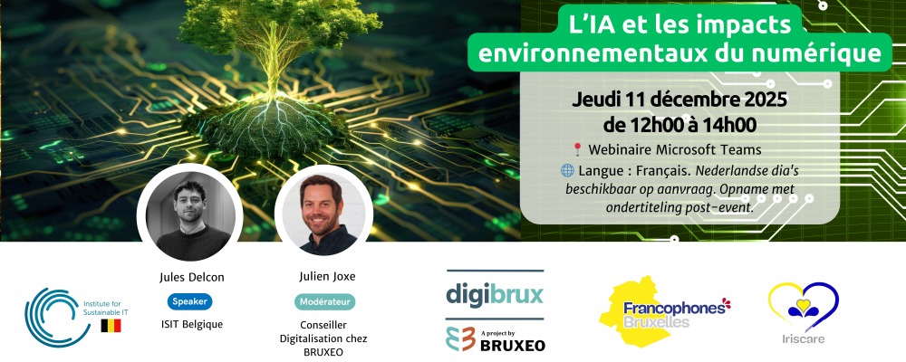 11 décembre 2025 - Webinar DIGIBRUX - IA et impact environnementaux 11 décembre 2025 - Webinar DIGIBRUX - IA et impact environnementaux